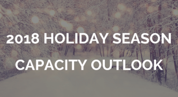 2018 Holiday Season Capacity Outlook